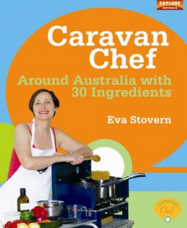 Caravan Chef by Eva Stovern