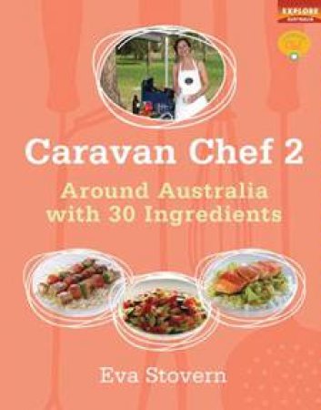 Caravan Chef 2 by Eva Stovern