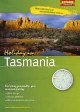 Holiday in Tasmania