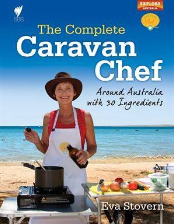 Complete Caravan Chef by Eva Stovern