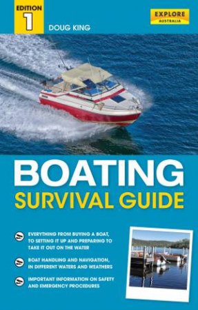 Boating Survival Guide by Doug King