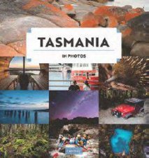 Tasmania In Photos