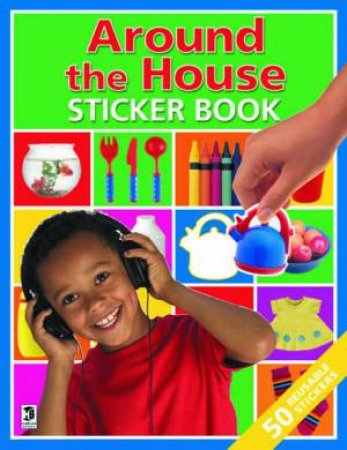 Hinkler Sticker Book: Around The House by Various