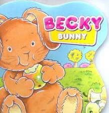 Chunky Board Book Becky Bunny