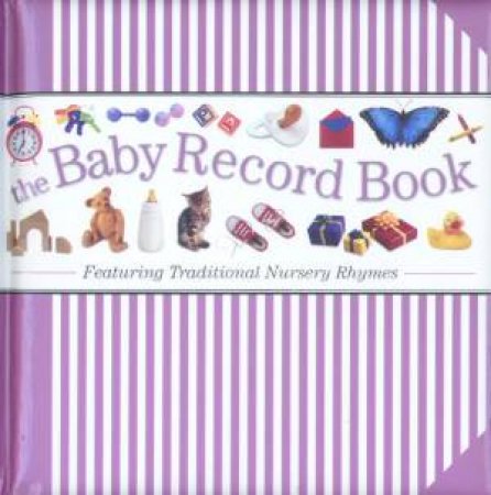 The Baby Record Book - Pink by Unknown