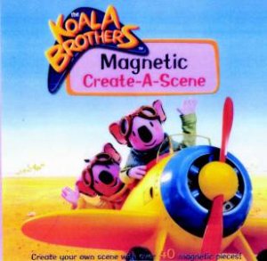 The Koala Brothers: Magnetic Create-A-Scene by Unknown