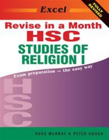 Excel HSC Revise In A Month: Religion by Ross Murray & Peter Hough