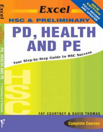 Excel HSC & Preliminary: PD, Health and PE by Fay & David Thomas