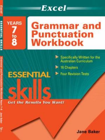 Excel Essential Grammar & Punctuation Workbook Years 7 - 8 by Various