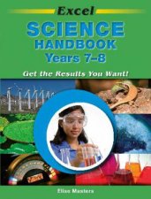 Excel Science Handbook Years 78