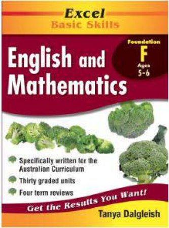 Excel Basic Skills: English & Mathematics Core Book - Foundation by Tanya Dalgleish