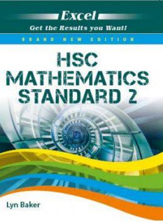 Excel HSC Study Guide: Mathematics Standard 2 by Lyn Baker