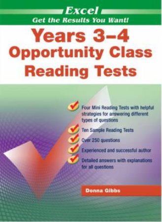 Excel Years 34 Opportunity Class Reading Tests by Donna Gibbs