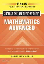 Excel Success One HSC TopicByTopic Mathematics Advanced