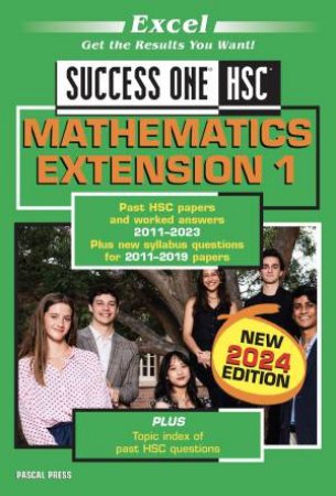 Excel Success One HSC Mathematics Extension 1 2024 Edition by Various