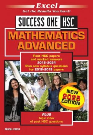 Excel Success One HSC Mathematics Advanced 2025 Edition by Various