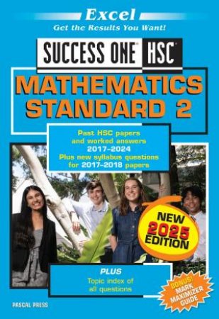 Excel Success One HSC Mathematics Standard 2 2025 Edition by Various