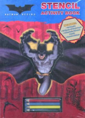 Batman Begins: Stencil Activity Book by Unknown