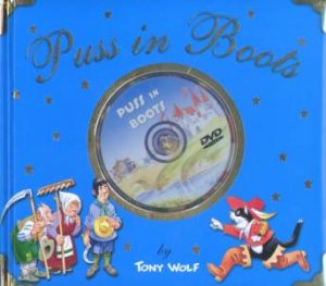 Puss In Boots With DVD by Tony Wolf