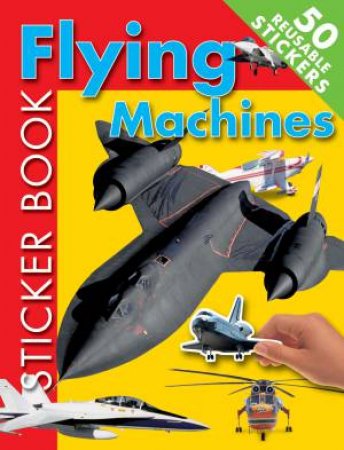 Sticker Fun: Flying Machines by Unknown