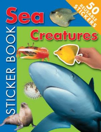 Sticker Fun: Sea Creatures by Unknown