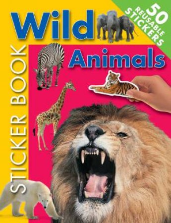 Sticker Fun: Wild Animals by Unknown