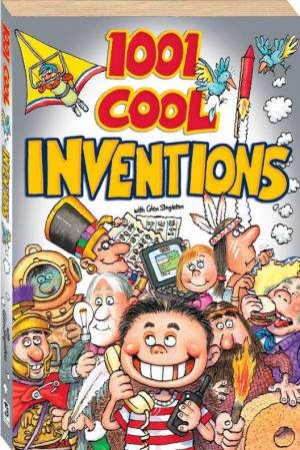 1001 Cool Inventions by Glen Singleton