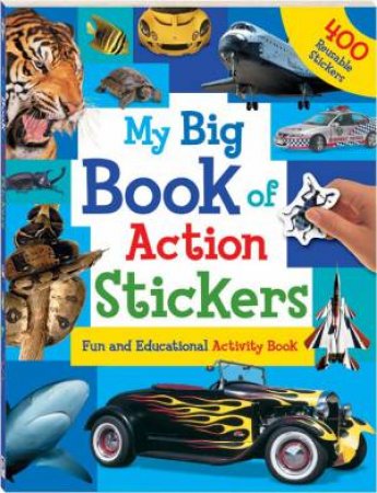 My Big Book of Action Stickers by Various