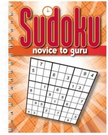 Sudoku - Novice To Guru - Orange by Unknown