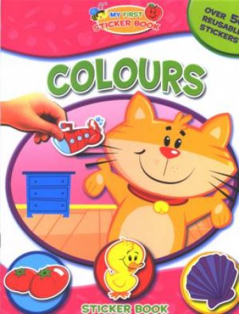 My First Sticker Book: Colors by Unknown