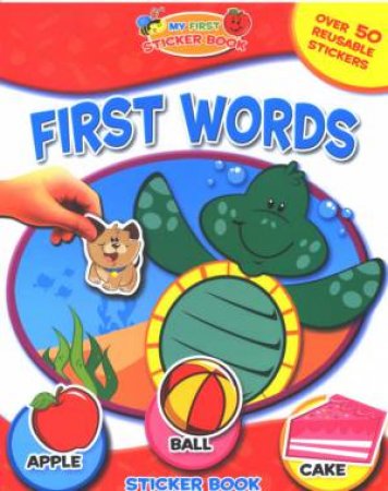 My First Sticker Book: First Words by Unknown