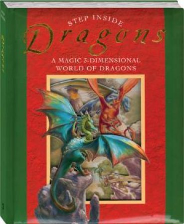 Step Inside: Dragons by Unknown