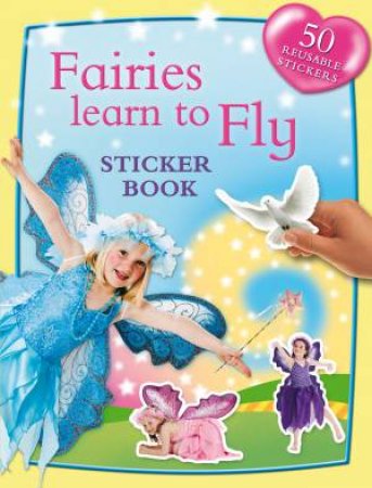 Sticker Fun: Fairy Learns to Fly by None