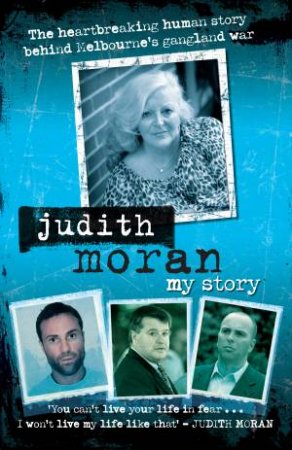 My Story: Judith Moran by Judith Moran