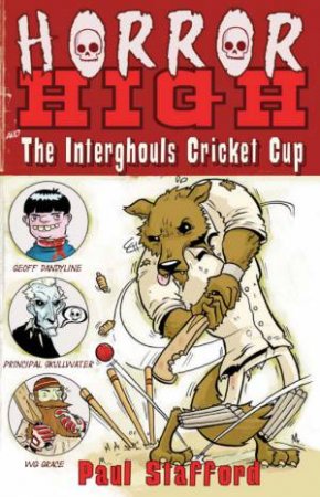 The Interghouls Cricket Cup by Paul Stafford