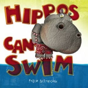 Hippos Can Swim by Pablo Bernasconi