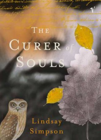 The Curer Of Souls by Lindsay Simpson