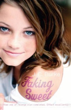 Faking Sweet by Jane Burke