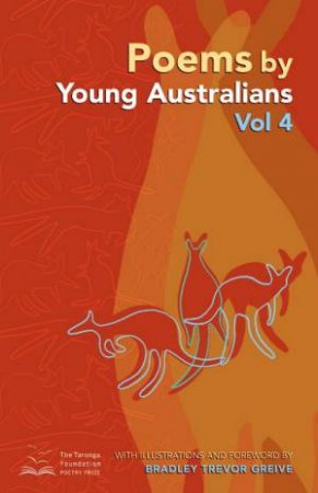 Poems By Young Australians Vol 4 by Taronga Foundation