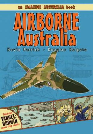 Airborne Australia by Patrick & Holgate