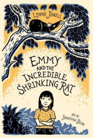 Emmy And The Incredible Shrinking Rat by Lynne Jonell