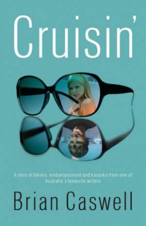 Cruisin' by Brian Caswell