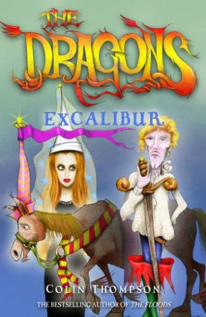 Excalibur by Colin Thompson