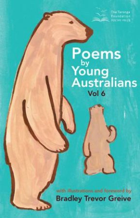 Poems by Young Australians Vol 6 by Foundation Taronga