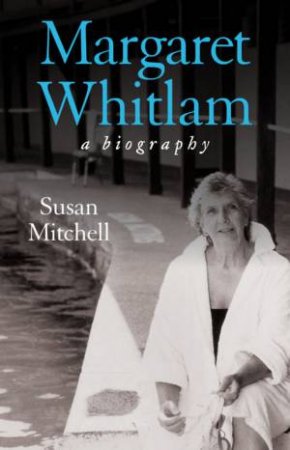 Margaret Whitlam by Susan Mitchell