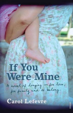 If You Were Mine by Carol Lefevre