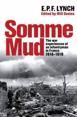 Somme Mud by Private E Lynch