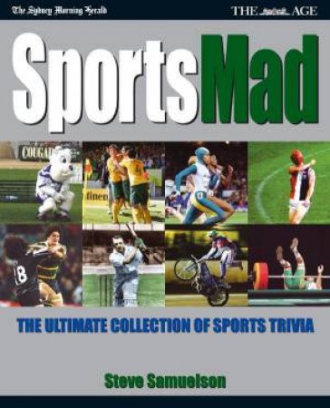 Sports Mad by Steve Samuelson