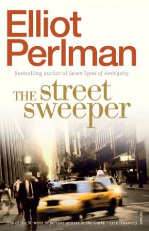 The Street Sweeper by Elliot Perlman