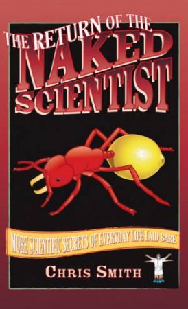 Return of the Naked Scientist by Chris Smith